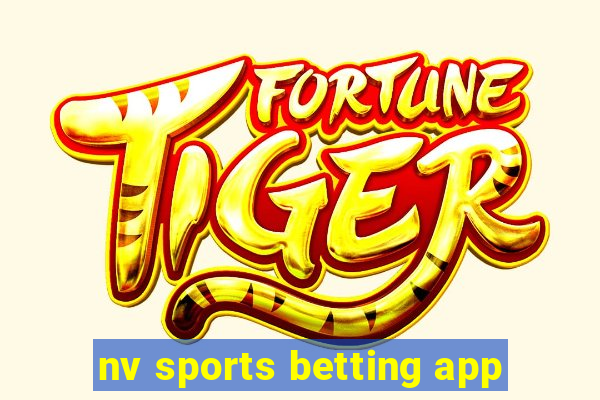 nv sports betting app